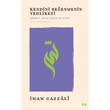 Profil Kitap Kendini Beğenmenin Tehlikesi