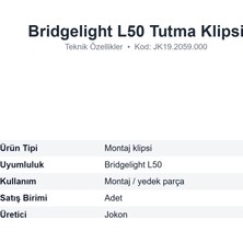 Jakon Jokon Bridgelight L50 Tutma Klipsi Işık Bandı Montaj Klipsi (JK19.2059.000)