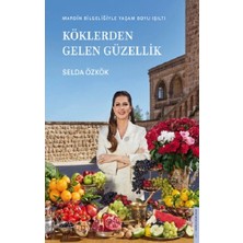 Destek Yayınları Köklerden Gelen Güzellik