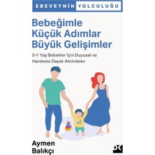 Doğan Kitap Bebeğimle Küçük Adımlar Büyük Gelişimler