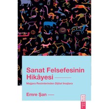 Hayat Store Sanat Felsefesinin Hikâyesi