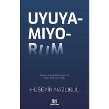 Uyuyamıyorum