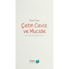 Çetin Ceviz ve Mucide: Sıra Dışı Bir Arkadaşlık Hikayesi
