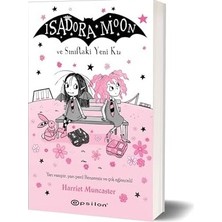 Isadora Moon ve Sınıftaki Yeni Kız