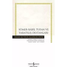 Sümer - Babil Tufan ve Yaratılış Destanları