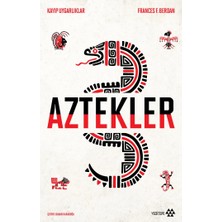 Yeditepe Yayınevi Aztekler - Kayıp Uygarlıklar