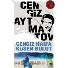 Cengiz Han’a Küsen Bulut: Bütün Eserleri 6