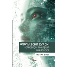 Orion Kitabevi Yapay Zeka Evreni - Herkes Için Yapay Zeka