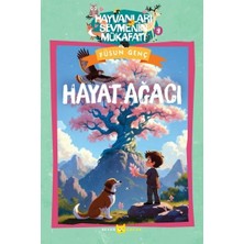 Beyan Yayınları Hayvanları Sevmenin Mükafatı Serisi - 9 Hayat Ağacı Füsun Genç