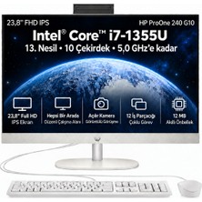 Hp Proone 240 G10 D36C4ET S7 Intel® Core™ I7-1355U 32GB 512GB SSD 23.8" Fhd Windows 11 Pro All In One
