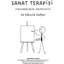 Yılmazcan Aile Danışmanlık Sanat Terapisi Uygulamalarını Destekleyici – 50 Etkinlik