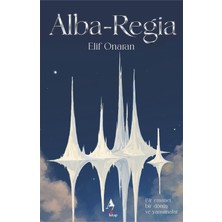 A7 Kitap Alba Regia - Roman - Elif Onaran