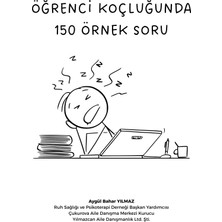 Yılmazcan Aile Danışmanlık Öğrenci Koçluğunda 150 Örnek Soru