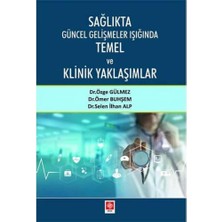 Str Store Sağlıkta Güncel Gelişmeler Işığında Temel ve Klinik Yaklaşımlar