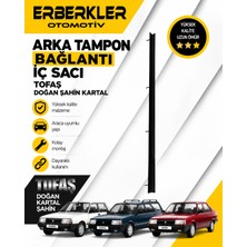 ERBERKLER Tofaş Doğan Şahin Kartal Uyumlu Arka Tampon Bağlantı Iç Sacı