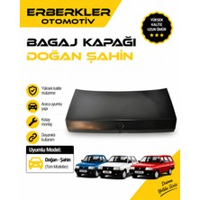 ERBERKLER Tofaş Doğan Şahin Bagaj Kapağı (Yerli) 88- Orjinal Ref. No: 85015298 Uyumlu TOF08DO006Y