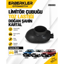 ERBERKLER Tofaş Doğan Kartal Şahin Limitör Çubuğu Toz Lastiği