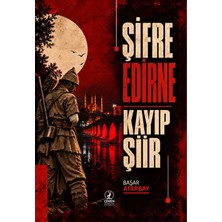 Ceren Yayıncılık Şifre Edirne Kayıp Şiir