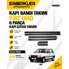ERBERKLER Fiat Uno Kapı Bandı Takımı 6 Parça Kapı Çıtası Takımı