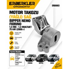 ERBERKLER Motor Takozu (Yaglı) Sag Bıpper Nemo 1,3hdı Fıorıno 1,3 Multıjet 75 Kw 08>