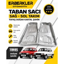 ERBERKLER Tofaş Doğan Kartal Şahin Taban Sacı (Sağ-Sol Takım)