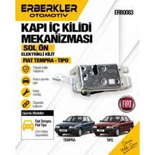 ERBERKLER Sol Ön Kapı Iç Kilidi Mekanizması Elektrikli Kilit - Fiat Tempra Tipo