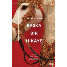 Fol Kitap Tarihçilerden Başka Bir Hikâye