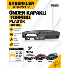 ERBERKLER Tofaş Önden Kapaklı Torpido Plastik