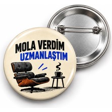 Beyaz Penguen Mola Verdim Uzmanlaştım - 58MM Rozet