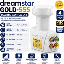 AŞIK STORE Dreamstar GOLD-555 Quattro Santral Lnb 4 Çıkışlı 0.1 Db 55 Db Kazançlı 4K Ultra Hd Full Hd Uydu Lnb'si