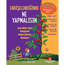 Lisinya Endişelendiğinde Ne Yapmalısın  Çocuklar Için Kaygıyla Başa Çıkma Rehberi