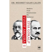 Ötüken Neşriyat Yusuf Akçura ve Ziya Gökalp