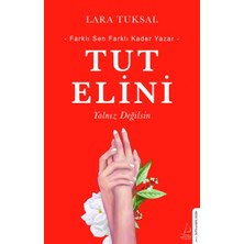 Destek Yayınları Tut Elini - Yalnız Değilsin