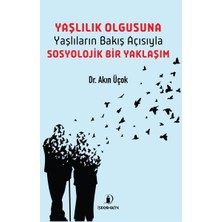İskenderiye Yayınları Yaşlılık Olgusu