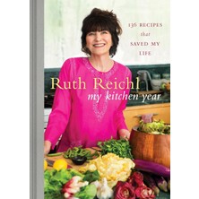 Str Store My Kitchen Year: 136 Recipes That Saved My Life: A Cookbook