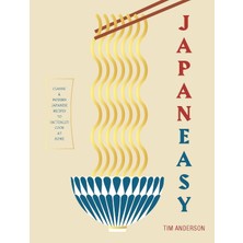 Str Store Japaneasy: Classic And Modern Japanese Recipes To Cook At Home