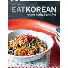 Str Store Eat Korean: Our Home Cooking And Street Food