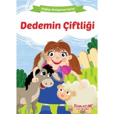 Yumurcak Yayınları Dedemin Çiftliği - Doğayı Seviyorum Serisi