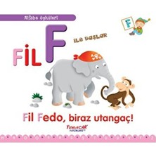 Yumurcak Yayınları Alfabe Öyküleri - Fil F Ile Başlar