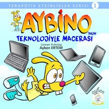 Ayben Yayınları Aybino'nun Teknolojiyle Macerası