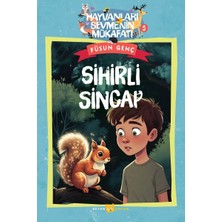 Beyan Yayınları Hayvanları Sevmenin Mükafatı Serisi - 5   Sihirli Sincap