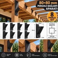 Mamz Design MAMZDESIGN80X80 mm Pergola Bağlantı Aparatı 8'li Set (2 Mm) - Ahşap Çardak Kamelya Veranda L Braket Montaj Elemanı