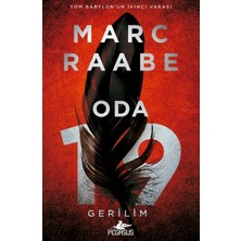 Pegasus Yayınları Oda 19 - Tom Babylon Serisi 2 Marc Raabe