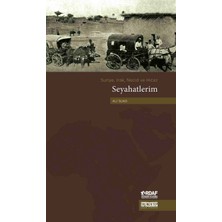 Taş Mektep Yayınları Suriye, Irak, Necid ve Hicaz: Seyahatlerim Ali Suad / Ordaf, Ortadoğu ve Afrika Araştırmacıları Derneği