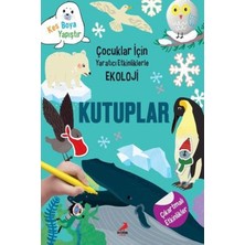 Happy Trend Için Yaratıcı Etkinliklerle Ekoloji-Kutuplar: Kes-Boya-Yapıştır
