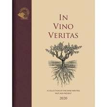 Str Store In Vino Veritas: A Collection Of Fine Wine Writing Past And Present