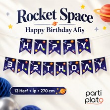 Kikajoy Uzay Temalı Happy Birthday Harf Afiş 13 Harf 270 cm Rocket Space Doğum Günü Yazısı