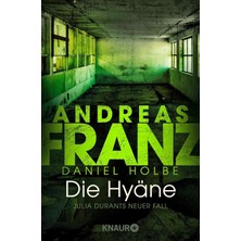 Happy Trend Hyäne: Julia Durants Neuer Fall