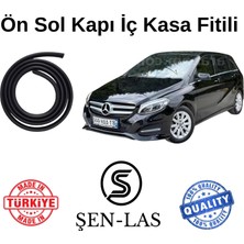 Mercedes B 180 D Şen-Las Sol Ön Kapı Fitili ŞL46023