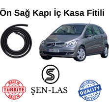 Mercedes B 150 (Prestige-Boyut-Special Edition) Şen-Las Sağ Ön Kapı Fitili ŞL45978